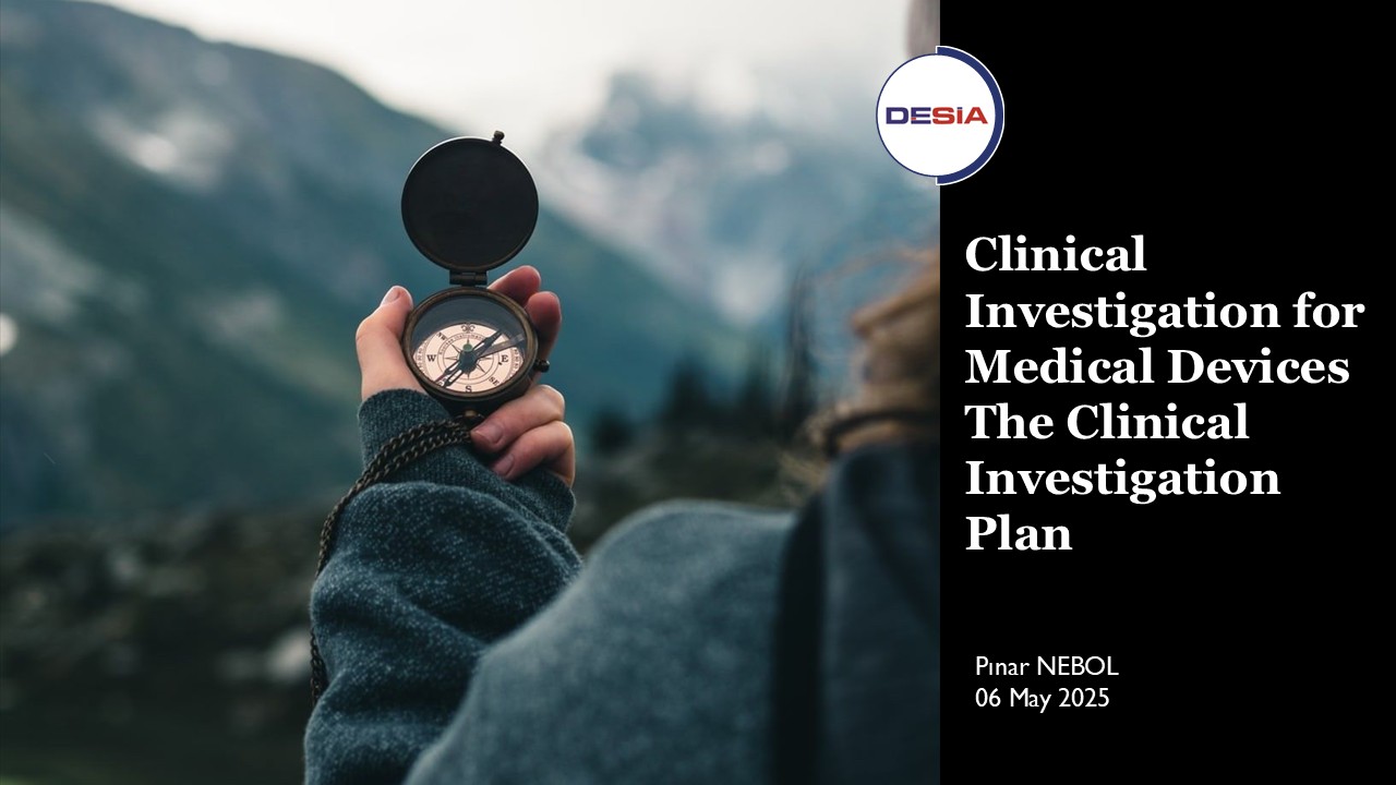 Clinical Investigation for Medical Devices – The Clinical Investigation Plan