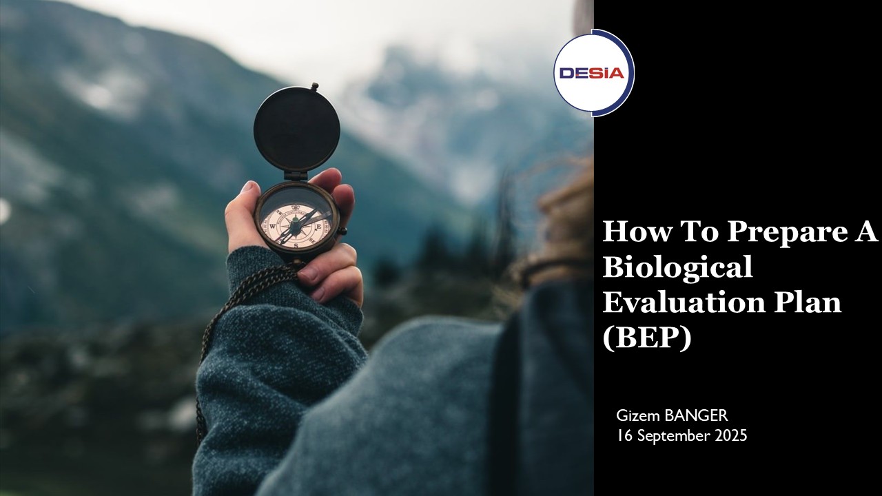 How to prepare a Biological evaluation Plan (BEP)