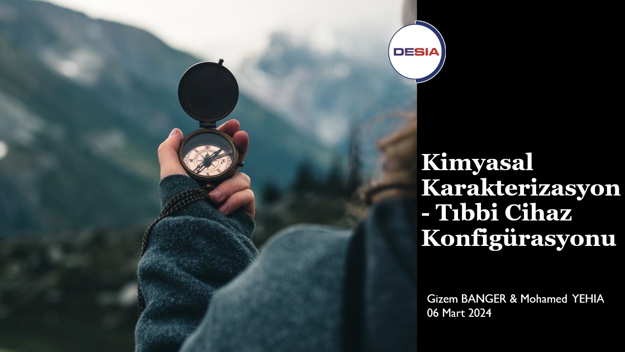 Kimyasal Karakterizasyon- Tıbbi Cihaz Konfigürasyonu