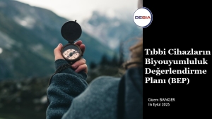 Tıbbi Cihazların Biyouyumluluk Değerlendirme Planı