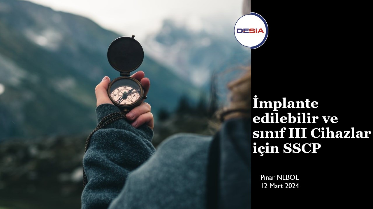 İmplante edilebilir ve sınıf III Cihazlar için SSCP