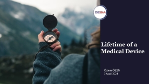 Lifetime of a Medical Device